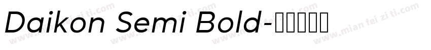 Daikon Semi Bold字体转换